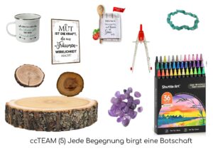 Material für ccTEAM (5) Jede Begegnung birgt eine Botschaft